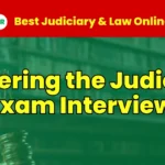 Mastering the Judiciary Exam Interview 3 Judiciary Exam Interview