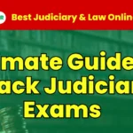 Crack Judiciary Exams
