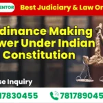 Ordinance Making Power