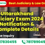 Uttarakhand Judiciary Exam 2024