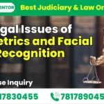 Legal Issues of Biometrics and Facial Recognition