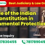 Role of the Indian Constitution in Environmental Protection 2 Environmental Protection