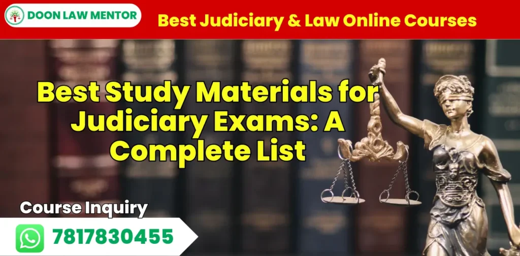 Study Materials for Judiciary Exams