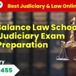 Balance Law School and Judiciary Exam Preparation