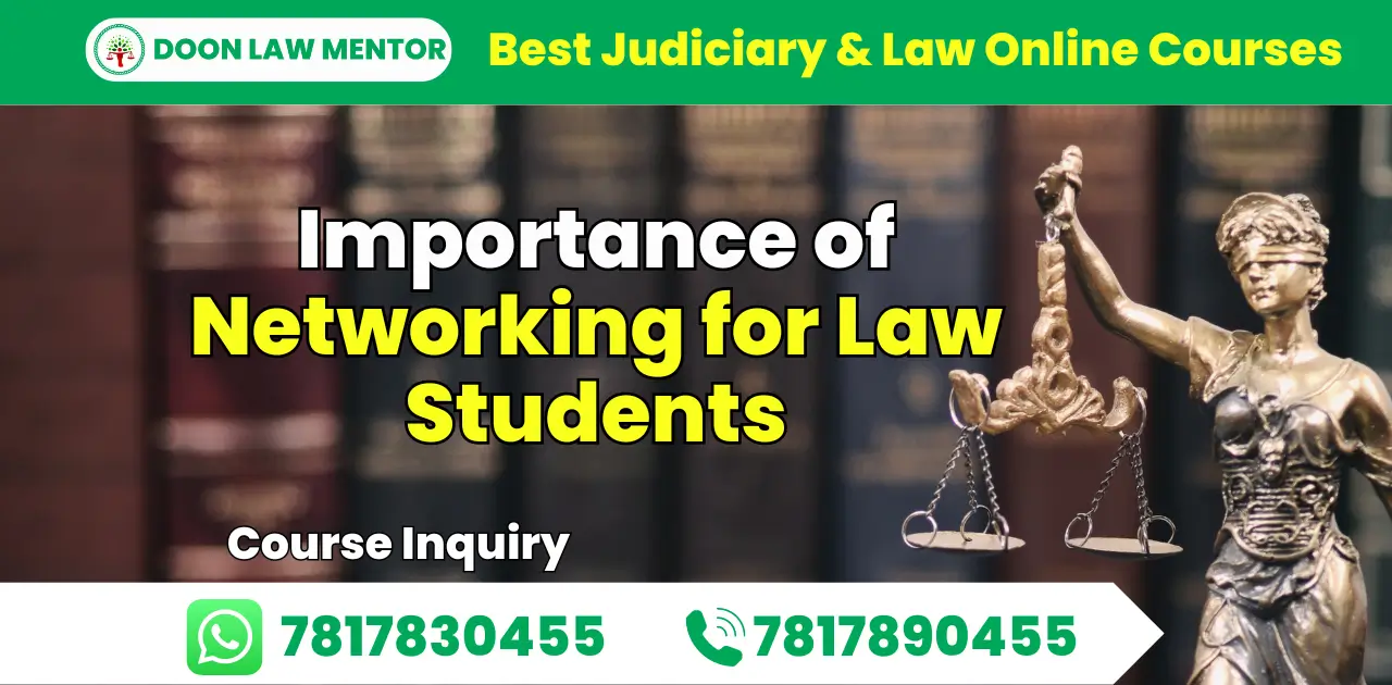 Importance of Networking for Law Students
