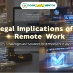 Legal Implications of Remote Work
