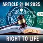 Article 21 in 2025