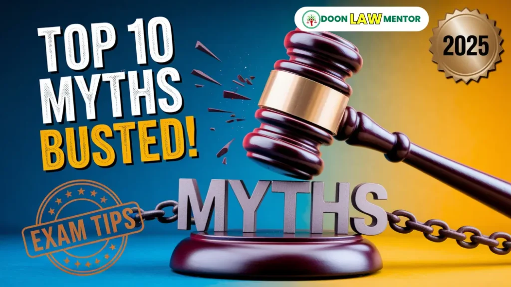 Top 10 Judiciary Exam Myths