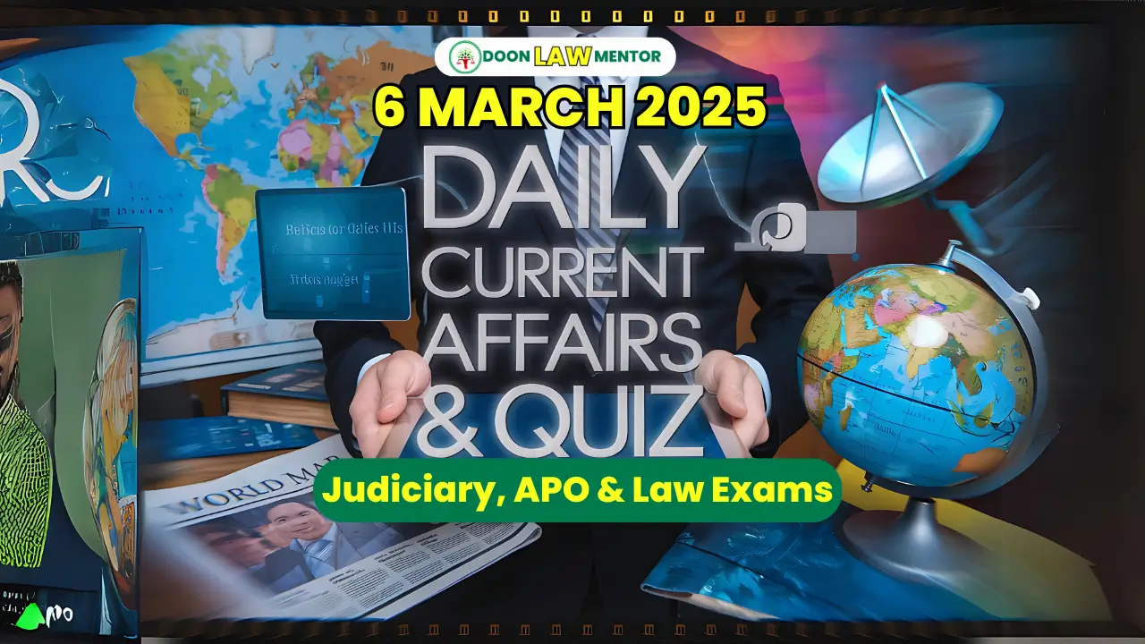 6 March 2025 Current Affairs