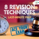 8 revision techniques for last-minute Judiciary Exam prep