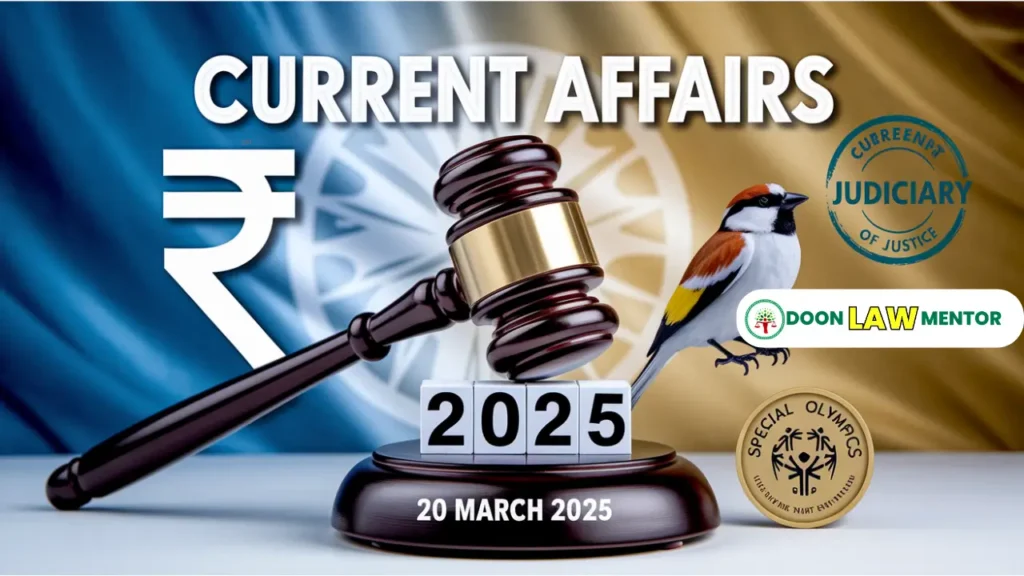 20 March 2025 Judiciary Exam Current Affairs
