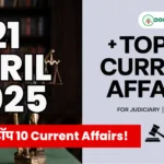 21 April 2025 Current Affairs