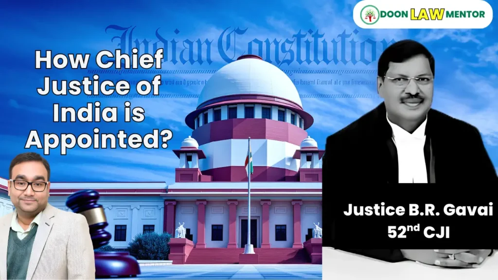How Chief Justice of India is Appointed