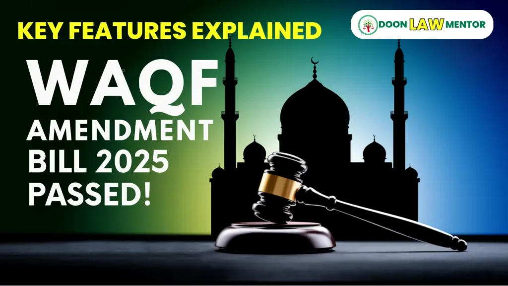 Waqf (Amendment) Bill 2025