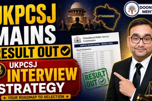 UKPCSJ Mains Result 2026 Out: How to Prepare for Uttarakhand Judiciary Interview 2026 6 ukpcsj-interview-preparation